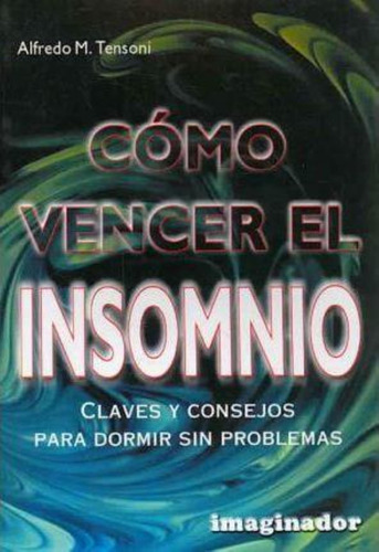 Como Vencer El Insomnio