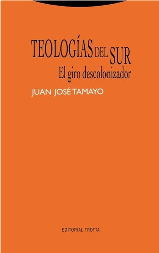 Teologias Del Sur - Tamayo, Juan Jose