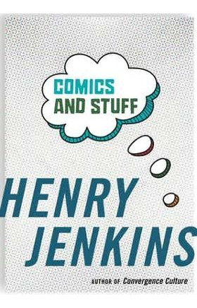 Libro Comics And Stuff - Henry Jenkins