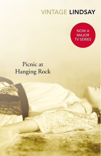 Picnic At Hanging Rock - Joan Lindsay, De Lindsay, Joan. Editorial Vintage, Tapa Blanda En Inglés Internacional