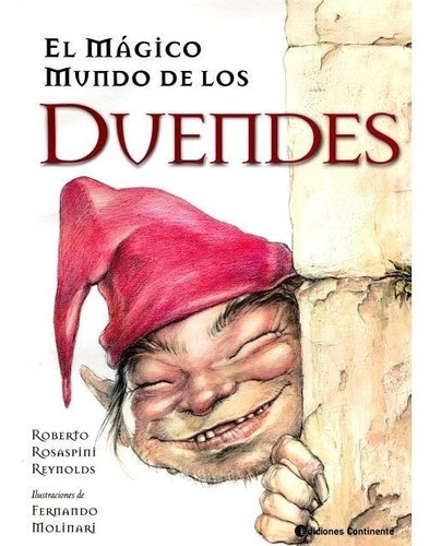 El Magico Mundo De Los Duendes (n.e.) - Continente