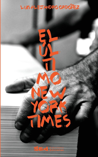 Libro:  El Ultimo New York Times (spanish Edition)