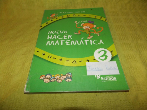 Nuevo Hacer Matemática 3 - Cecilia  Parra - Estrada