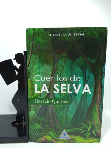 Cuentos De La Selva - Horacio Quiroga - Comcosur - Cuentos