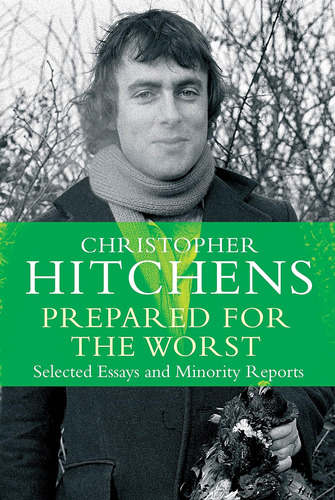 Libro: Prepared For The Worst: Selected Essays And Minority