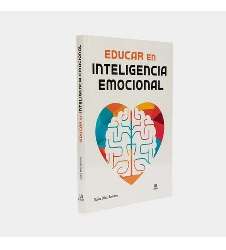 Educar En Inteligencia Emocional / Dalla Die