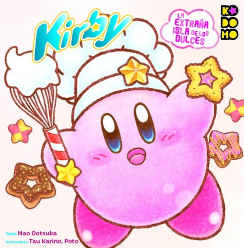 Kirby De Las Estrellas: La Extraña Isla De Los Dulces, De Nao Ootsuka. Editorial Ecc Ediciones En Español