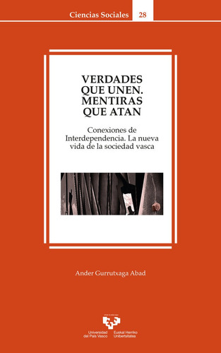 Libro Verdades Que Unen, Mentiras Que Atan. Conexiones De...