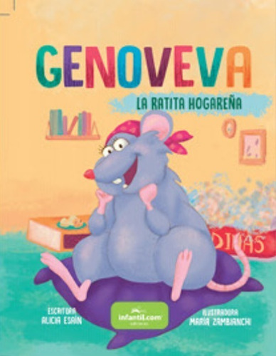 Genoveva La Ratita Hogareña - Pequeñas Aventuras Ilustrado