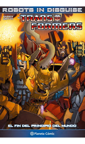 Transformers Robots in Disguise nº 02, de John Barber. Serie N/a Editorial Comics Argentica, tapa blanda en español, 2016