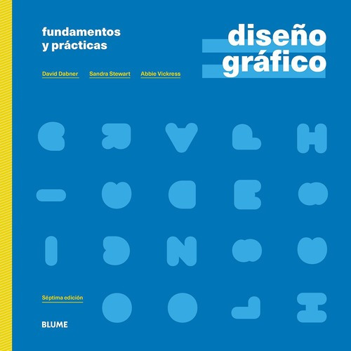 Diseno Grafico - Fundamentos Y Practicas - Dabner / Stewart