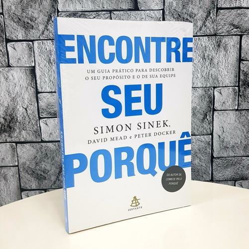 Livro Encontre Seu Porquê - Simon Sinek ( Lacrado )