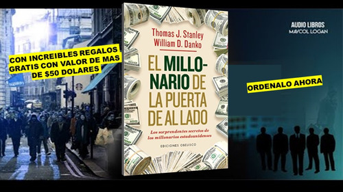 El Nuevo Millonario De La Puerta De Al Lado, Autor Thomas J.