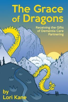 Libro The Grace Of Dragons : Receiving The Gifts Of Demen...