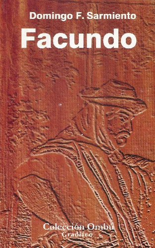 Libro Facundo Sarmiento De Domingo Faustino Sarmiento