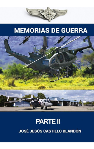 Libro: Memorias De Guerra - Edicion Ampliada: El Salvador (s