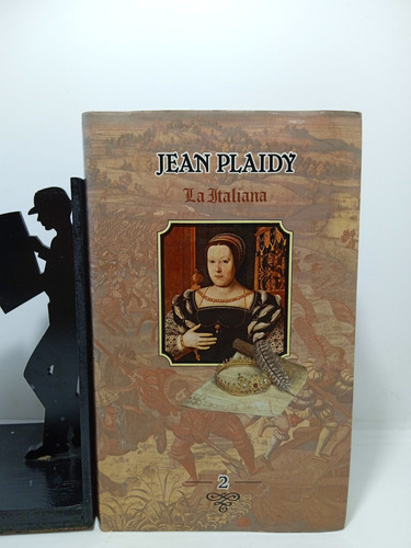 La Italiana - Jean Plaidy - Novela Histórica - Círculo De Le