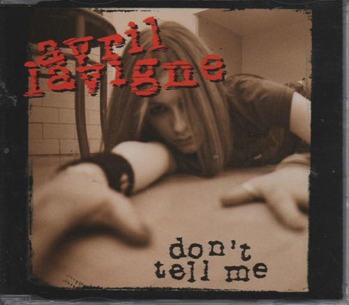 Avril Lavigne - Don't Tell Me - Cd Single Australiano
