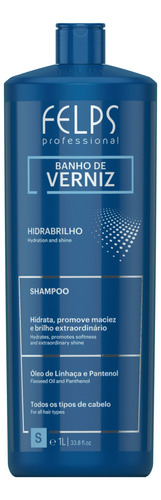 Felps Shampoo Banho De Verniz 1l + Brinde 