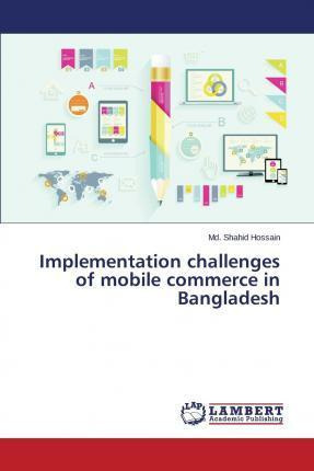 Libro Implementation Challenges Of Mobile Commerce In Ban...