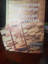 Comprar Matemáticas Financieras Y Evaluación De Proyectos