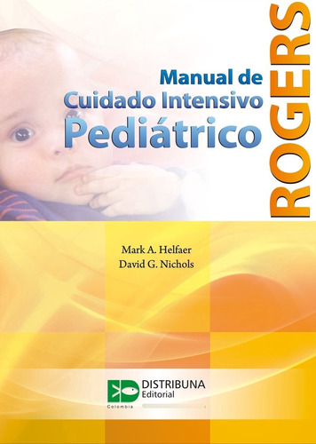 Rogers Cuidados Intensivos Pediatricos 4 Ed