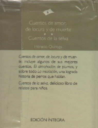Imagen 2 de 2 de Cuentos De Amor De Locura Y Muerte - Cuentos De La Selva