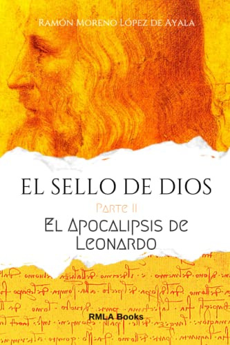 El Sello De Dios - Parte Ii: El Apocalipsis De Leonardo