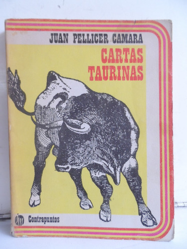 Libros Taurinos Cartas Taurinas Tauromaquia Toros Toreros