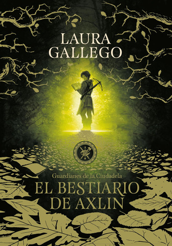 Libro: El Bestiario De Axlin Axlinøs Bestiary (guardianes De