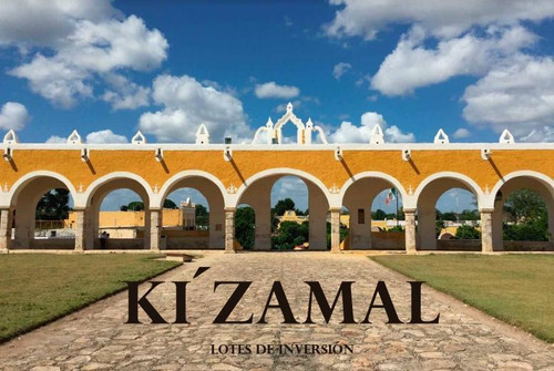 Lotes De Inversión En Ki'zamal