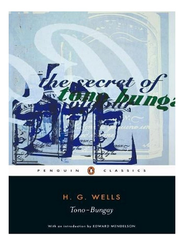 Tono-bungay (paperback) - H. G. Wells. Ew02