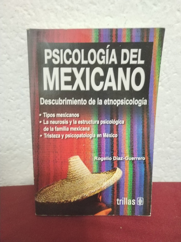 Psicología Del Mexicano. Rogelio Diaz-guerrero [cun] 