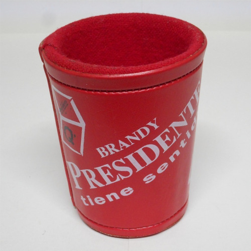 Cubilete Brandy Presidente Antiguo De Colección 80´s (Usado)