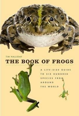The Book Of Frogs - Tim Halliday&,,
