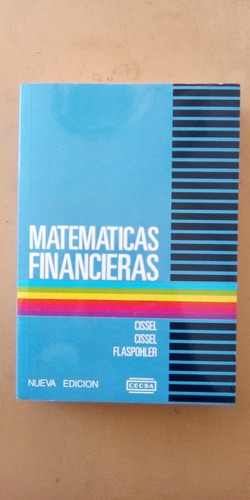 Matemáticas Financieras Autor Cissel  Flaspoher