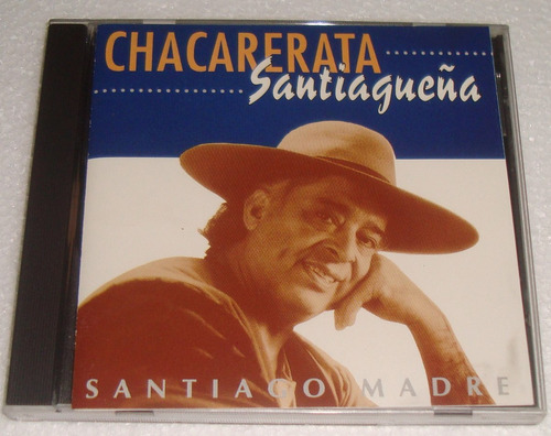 Chacarerata Santiagueña Santiago Madre Cd Excelente Estado