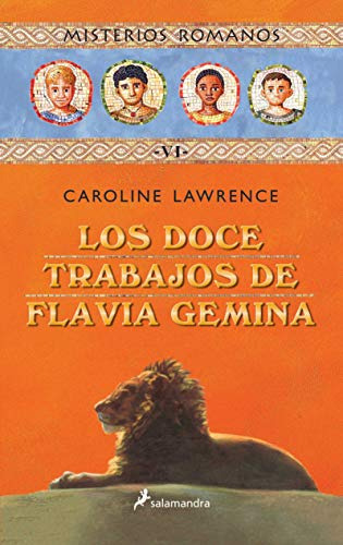 Doce Trabajos De Flavia Gemina Los - Lawrence Caroline