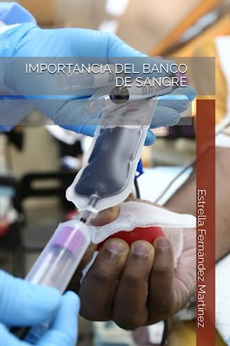 Importancia Del Banco De Sangre