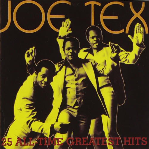 Cd:joe Tex - 25 Grandes Éxitos De Todos Los Tiempos