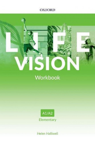 Life Vision A1/ A2 - Workbook - Helen Halliwell - Oxford