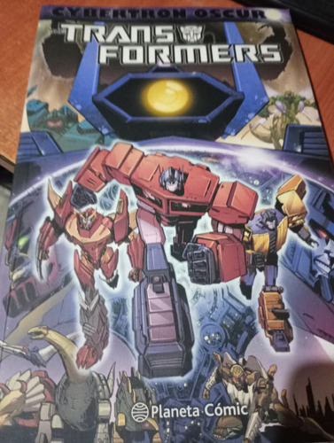 Cómic Transformers Cybertron Oscuro - Planeta Comic