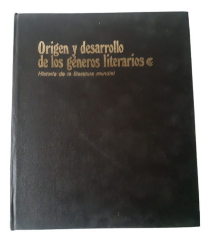 Origen Y Desarrollo De Los Géneros Literarios / Ed Ceal