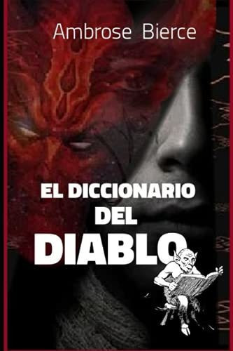 Libro : El Diccionario Del Diablo  - Bierce, Ambrose _s 