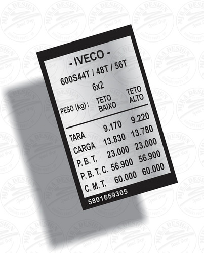Etiqueta Iveco 600 S 44 T 48 T 56 T 6x2 - Peso Tara Carga