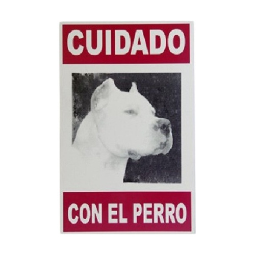 Cartel  Cuidado Con El Perro  13cm X 20cm Dogo Argentino