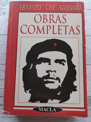 Ernesto Che Guevara. Obras Completas. Macla