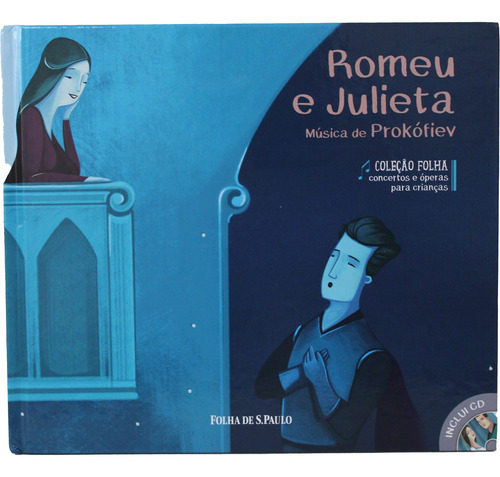 Coleção Concertos E Óperas Para Crianças - Romeu E Julie