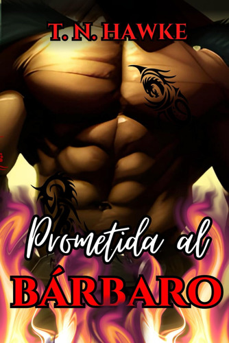 Prometida Al Bárbaro: Romance Con Un Berserker Alieníg 61pot