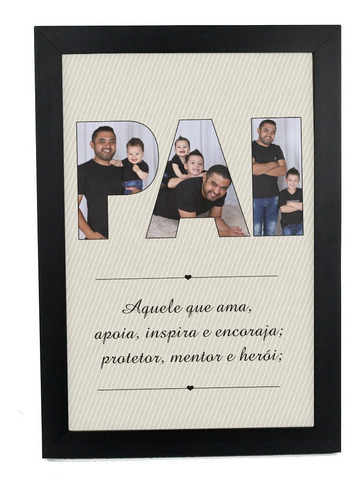 Quadro Pai Personalizado Com Sua Foto Dia Dos Pais 20x30cm Cor da armação moldura preta